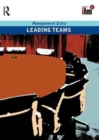 Leading Teams : Revised Edition - Book