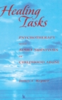 Healing Tasks : Psychotherapy with Adult Survivors of Childhood Abuse - Book