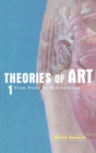 Theories of Art : 1. From Plato to Winckelmann - Book
