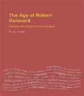 The Age of Robert Guiscard : Southern Italy and the Northern Conquest - Book