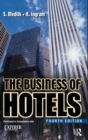 The Business of Hotels - Book