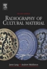Radiography of Cultural Material - Book