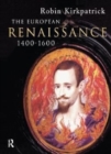 The European Renaissance 1400-1600 - Book