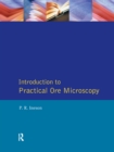 Introduction to Practical Ore Microscopy - Book