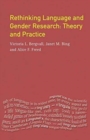 Rethinking Language and Gender Research : Theory and Practice - Book