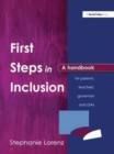 First Steps in Inclusion : A Handbook for Parents, Teachers, Governors and LEAs - Book
