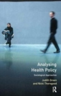 Analysing Health Policy : A Sociological Approach - Book
