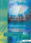 Counseling and Guidance in Schools : Developing Policy and Practice - Book