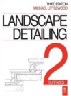 Landscape Detailing Volume 2 : Surfaces - Book