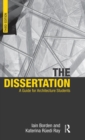 The Dissertation : A Guide for Architecture Students - Book