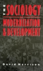 The Sociology of Modernization and Development - Book
