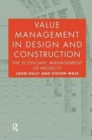 Value Management in Design and Construction - Book