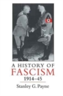 A History of Fascism, 1914-1945 - Book