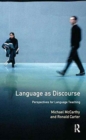Language as Discourse : Perspectives for Language Teaching - Book