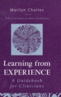 Learning from Experience : Guidebook for Clinicians - Book