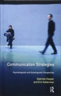 Communication Strategies : Psycholinguistic and Sociolinguistic Perspectives - Book