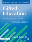 Gifted Education : Identification and Provision - Book
