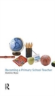 Becoming a Primary School Teacher - Book