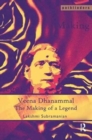 Veena Dhanammal : The Making of a Legend - Book