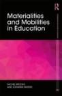 Materialities and Mobilities in Education - Book