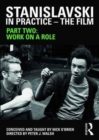 Stanislavski in Practice - The Film : Part Two - Book