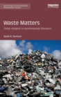 Waste Matters : Urban margins in contemporary literature - Book
