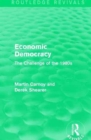 Economic Democracy (Routledge Revivals) : The Challenge of the 1980s - Book