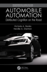 Automobile Automation : Distributed Cognition on the Road - Book