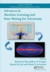 Advances in Machine Learning and Data Mining for Astronomy - Book