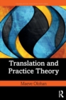 Translation and Practice Theory - Book