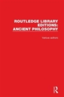 Routledge Library Editions: Ancient Philosophy - Book
