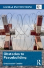 Obstacles to Peacebuilding - Book