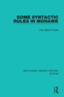 Some Syntactic Rules in Mohawk - Book