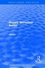 Routledge Revivals: History Workshop Series - Book