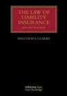 The Law of Liability Insurance - Book