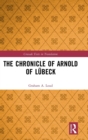 The Chronicle of Arnold of Lubeck - Book