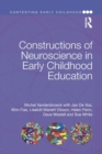 Constructions of Neuroscience in Early Childhood Education - Book
