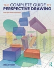 The Complete Guide to Perspective Drawing : From One-Point to Six-Point - Book