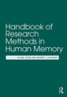 Handbook of Research Methods in Human Memory - Book