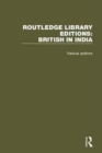 Routledge Library Editions: British in India - Book