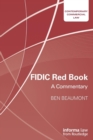 FIDIC Red Book : A Commentary - Book
