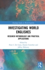 Investigating World Englishes : Research Methodology and Practical Applications - Book