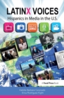 LatinX Voices : Hispanics in Media in the U.S - Book