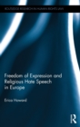 Freedom of Expression and Religious Hate Speech in Europe - Book