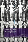 Touching Space, Placing Touch - Book