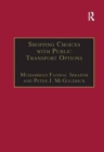 Shopping Choices with Public Transport Options : An Agenda for the 21st Century - Book
