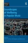 Soundscapes of Wellbeing in Popular Music - Book