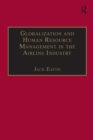 Globalization and Human Resource Management in the Airline Industry - Book