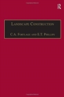 Landscape Construction : Volume 2: Roads, Paving and Drainage - Book