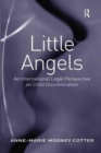 Little Angels : An International Legal Perspective on Child Discrimination - Book